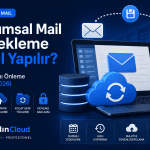 Kurumsal Mail Yedekleme Nasıl Yapılır
