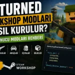 Unturned Workshop modları ve sunucu kurulumu